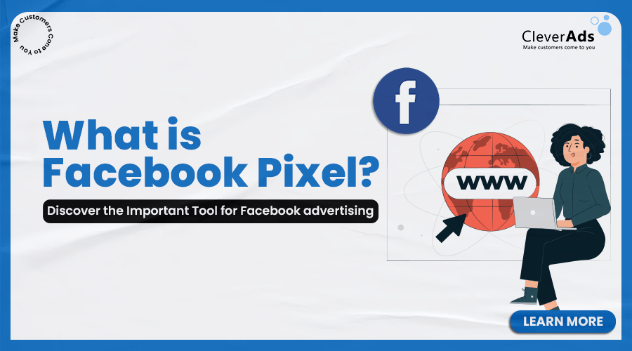What is Facebook Pixel? Discover the important tool for Facebook advertising