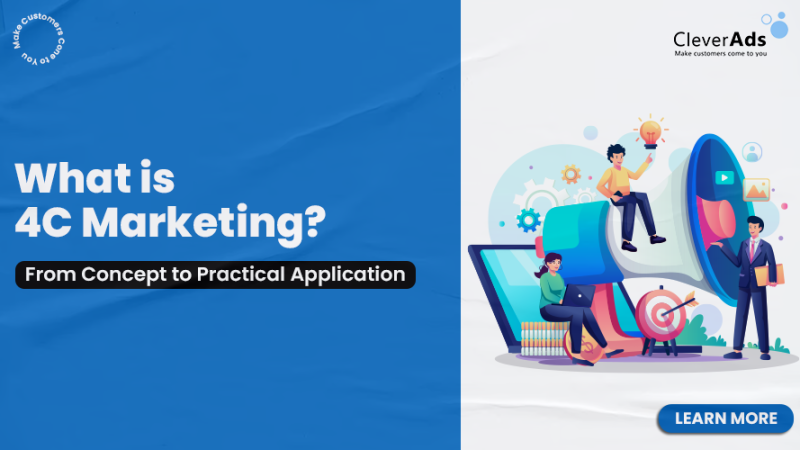 What is 4C Marketing? From concept to practical application