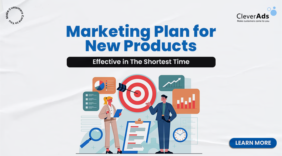 What is a marketing plan? Developing a marketing plan for a new product
