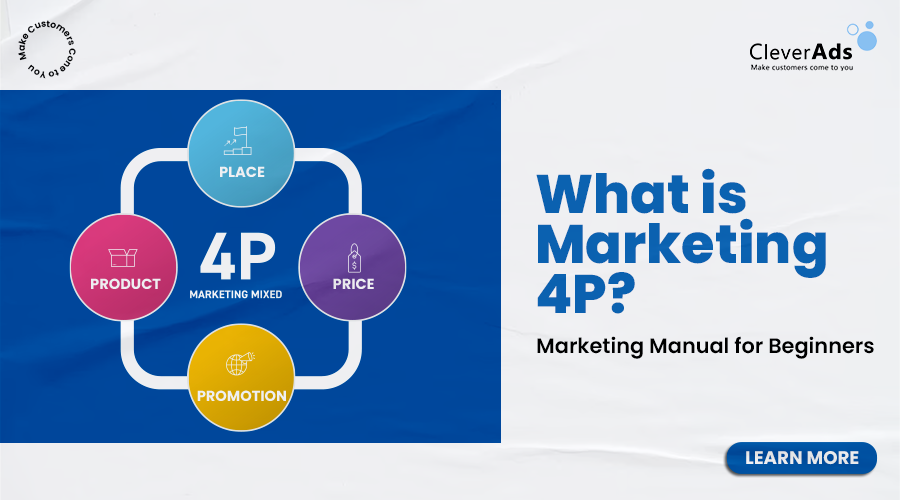 What is Marketing 4P? Marketing Manual for Beginners